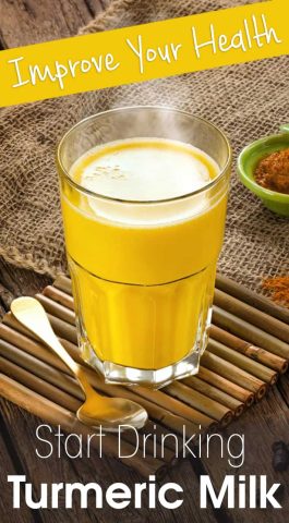 Improve Your Health: Start Drinking Turmeric Milk.