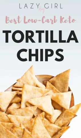 Best Low-Carb Keto Tortilla Chips