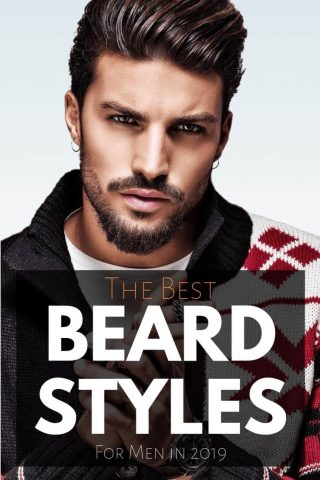 Best Beard Styles For Men.