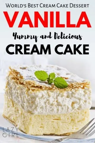Best Vanilla Cream Cake Dessert Recipe.