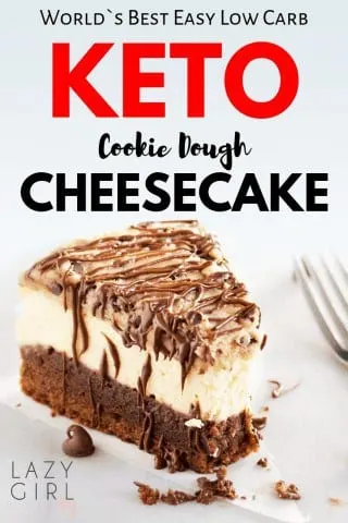 Keto Cookie Dough Cheesecake