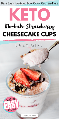 Keto Strawberry Cheesecake Cups delicious recipe.